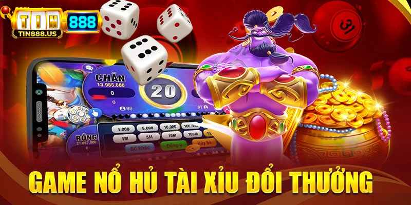 Mẹo chơi nổ hũ Tài Xỉu hiệu quả để thắng lớn mỗi ngày